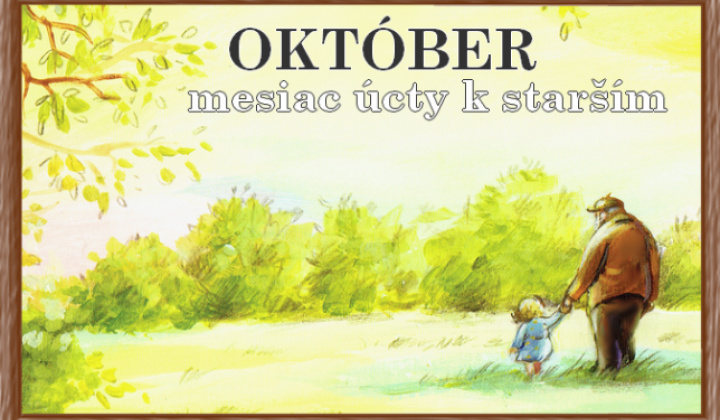Október - mesiac úcty k starším