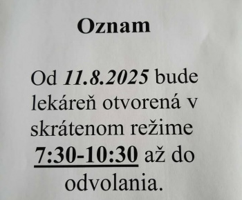 Aktuality / Skrátená otváracia doba lekárne  - foto
