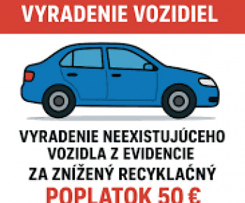 Aktuality / oznam pre občanov - vyradenie motorového vozidla, ktoré už fyzicky neexistuje - foto