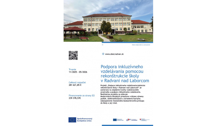  ’’Podpora inkluzívneho vzdelávania pomocou rekonštrukcie školy v Radvani nad Laborcom’’