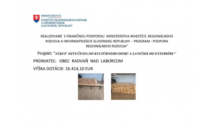 ’’NÁKUP OZVUČENIA DO KULTÚRNEHO DOMU A LAVIČIEK DO EXTERIÉRU’’