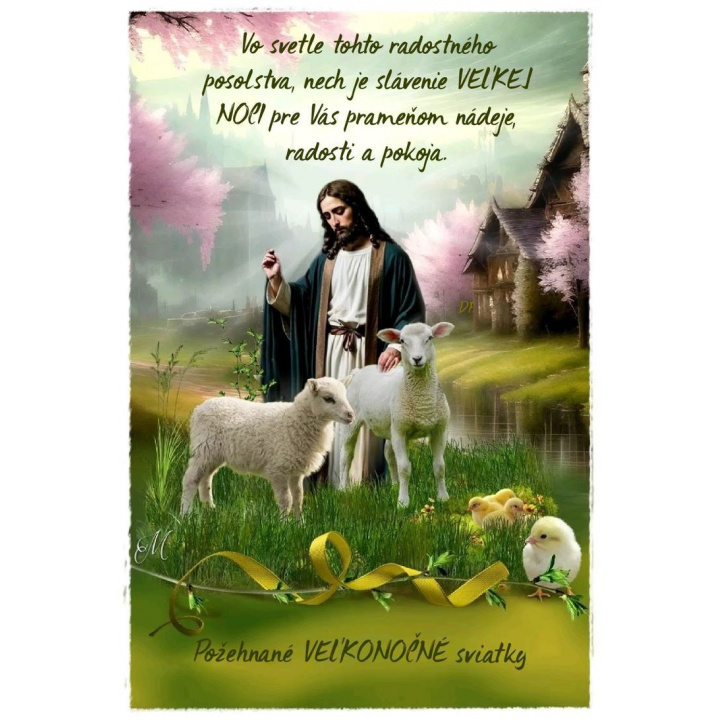 POŽEHNANÉ VEĽKONOČNÉ SVIATKY