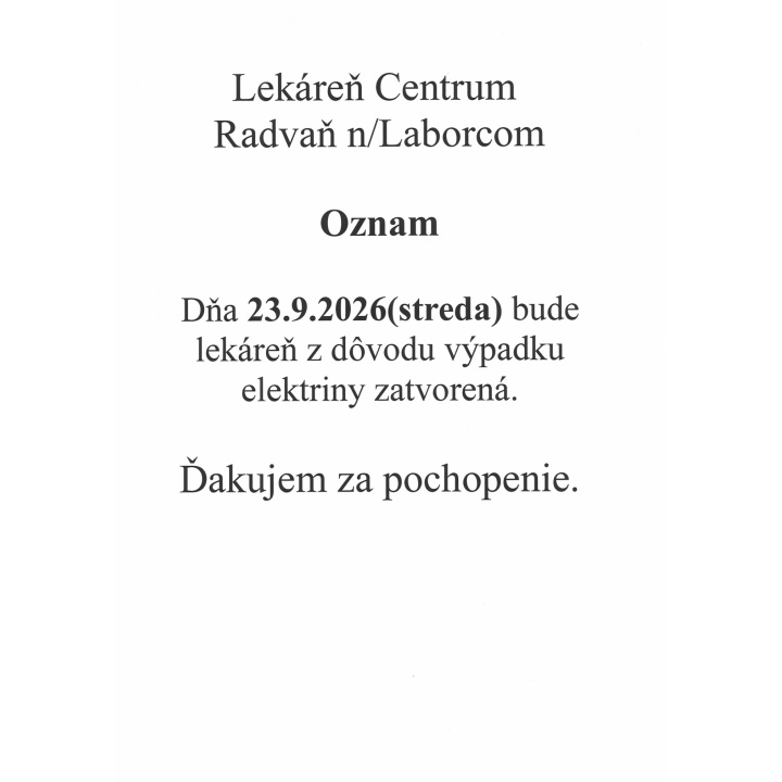ZATVORENá LEKáREň 23.9.2026 a obmedzená prevádzka 